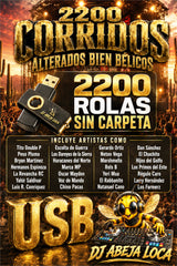2200 Corridos Alterados Bien Belicos en USB
