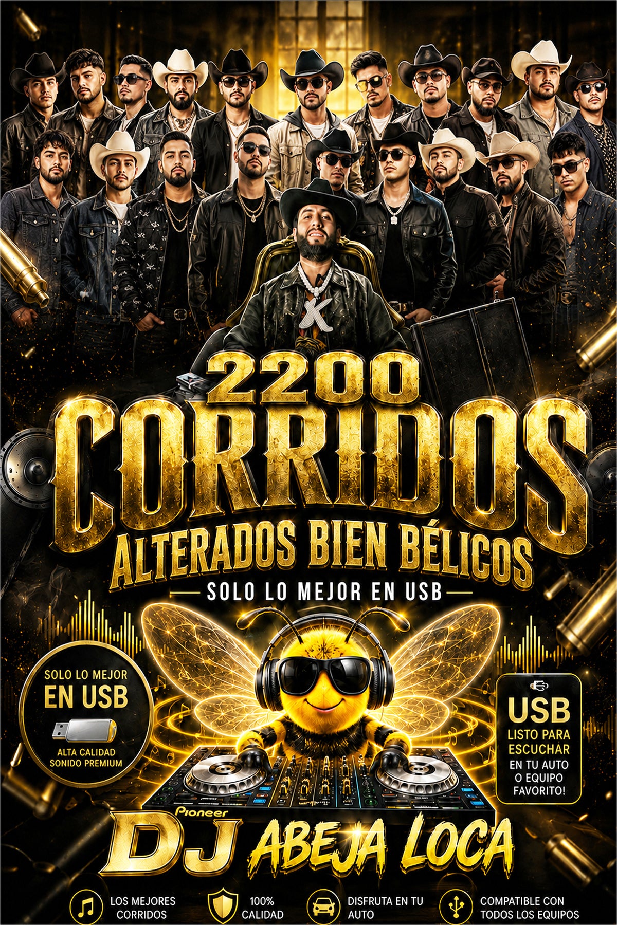 2200 Corridos Alterados Bien Belicos en USB